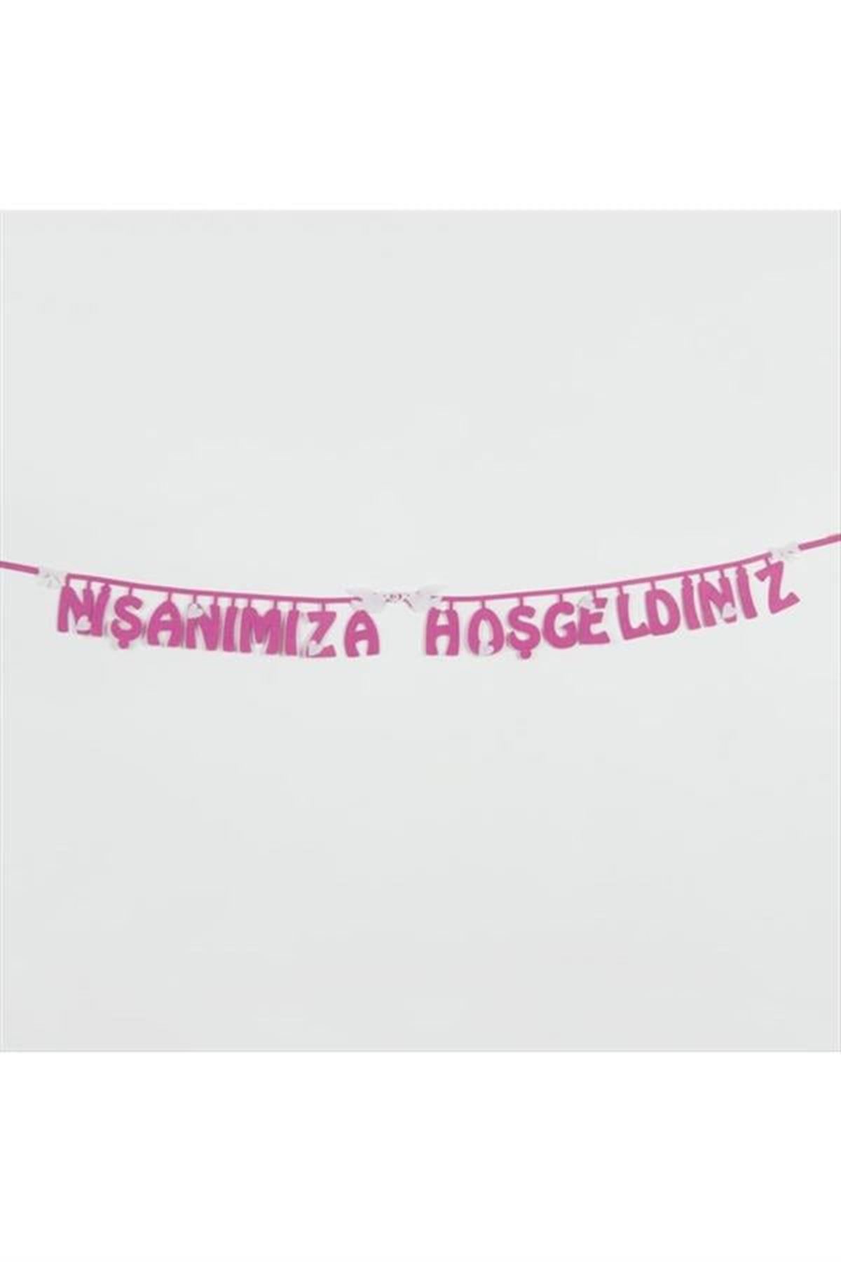 Nişanımıza Hoşgeldiniz Keçe Yazı - Pembe